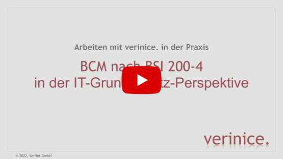 Video "BCM nach BSI-Standard 200-4 in verinice" abspielen